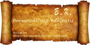 Beregszászi Károly névjegykártya